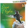 First Flight: A Mother Hummingbird's Story
