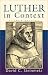 Book Luther in Context,