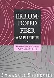 Erbium-Doped Fiber Amplifiers, 2 Volume Set (Wiley Series in Telecommunications and Signal Processing)