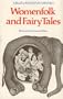 Womenfolk and Fairy Tales