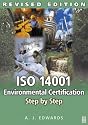 ISO 14001 Environmental Certification Step by Step: Revised Edition