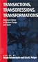 Transactions, Transgressions, Tranformations: American Culture in Western Europe and Japan