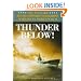 Thunder Below!: The USS *Barb* Revolutionizes Submarine Warfare in World War II