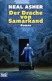 Der Drache von Samarkand - Neal Asher