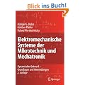 Elektromechanische Systeme der Mikrotechnik und Mechatronik: Dynamischer Entwurf - Grundlagen und Anwendungen