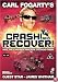 Carl Fogarty's Crash! Recover!