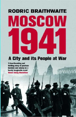 City Travel Guides Discounted  Books : Moscow 1941: A City and Its People at War