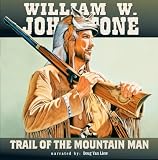 Trail Of The Mountain Man