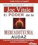 El poder de la mercadotecnia audaz/ The power of bold marketing (Spanish Edition)