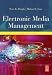 Book Electronic Media Management, Fifth Edition