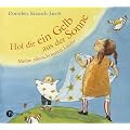 Hol dir ein Gelb aus der Sonne. 2 CDs. . Meine allersch�nsten Lieder