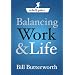 On-the-Fly Guide to...Balancing Work & Life