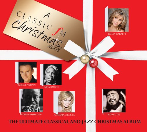 CD-Charts  Music : 'A Classic FM Christmas' - The Ultimate Classical and Jazz Album
