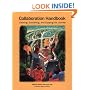Collaboration Handbook: Creating, Sustaining, and Enjoying the Journey