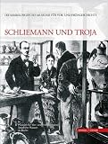 Produkt-Bild: Schliemann und Troja: Die Sammlungen des Museums f&uuml;r Vor- und Fr&uuml;hgeschichte Band 1
