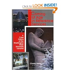 Coming of Age in Reference Services: A Case History of the Washington State University Libraries