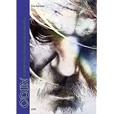 Odin: Der ein�ugige Gott und die indogermanischen M�nnerb�ndevon "Kris Kershaw"