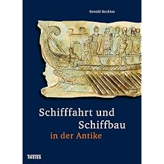 Schifffahrt und Schiffbau in der Antike