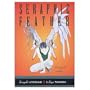 Seraphic Feather Volume 3: Target Zone