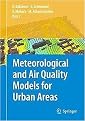 Meteorological and Air Quality Models for Urban Areas (Paperback)