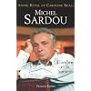 Michel Sardou : L'ombre et la lumi�re