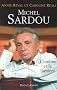 Michel Sardou : L'ombre et la lumi�re