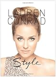Lauren Conrad Style Original Edition by Conrad, Lauren [2010]