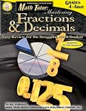 Math Tutor: Mastering Fractions & Decimals, Grades 4-Adult