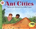 Ant Cities (Let's-Read-and-Find-Out Science 2)