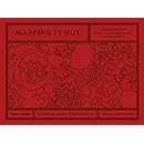 Mapping It Out: An Alternative Atlas of Contemporary Cartographies