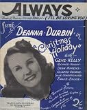 Always (I`ll Be Loving You) Sung by Deanna Durbin in "Christmas Holiday" with Gene Kelly