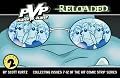 PvP Volume 2: Pvp Reloaded