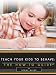 Books : Teach Your Kids to Behave: The How-To Guide