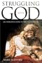 Struggling with God: An Introduction to the Pentateuch (Mercer Student Guide)