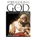 Struggling with God: An Introduction to the Pentateuch (Mercer Student Guide)