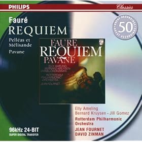 Faur�: Requiem; Pavane; Pell�as et M�lisande