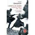 Carnets de guerre : De Moscou � Berlin, 1941-1945