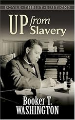 Up From Slavery: An Autobiography