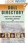 Doll Directory: A Guide to U.S. Doll Museums, Collections & Hospitals Plus Clubs, Organizations & Annual Shows