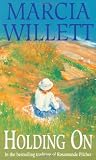 Holding on (The Chadwick Family Chronicles)