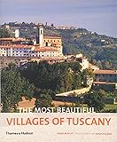The most beautiful villages of Tuscany