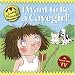 I Want to be a Cavegirl! (Little Princess)