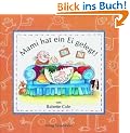 Mami hat ein Ei gelegt