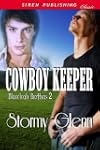 Cowboy Keeper [Blaecleah Brothers 2]...