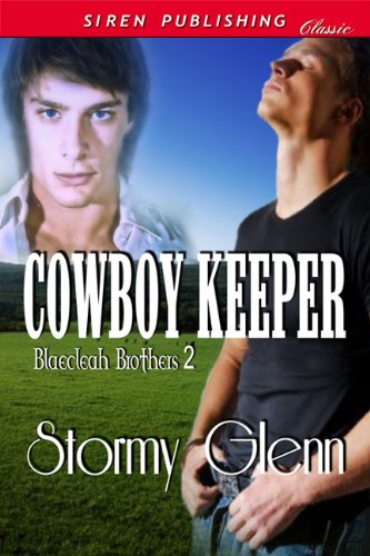 Produkt-Bild: Cowboy Keeper [Blaecleah Brothers 2] (Siren Publishing Classic ManLove)