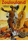 Revue Soleil Productions  / Zoulouland, tome 1. Comme un vol d'hirondelles