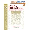 Latina Christiana: Introduction to Christian Latin, Book II, Teacher Manual