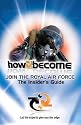 Join the Royal Air Force: The Insider's Guide (H2B)