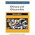 Chicana and Chicano Art: ProtestArte (The Mexican American Experience)