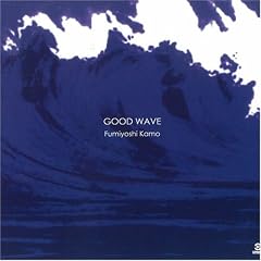Good Wave
